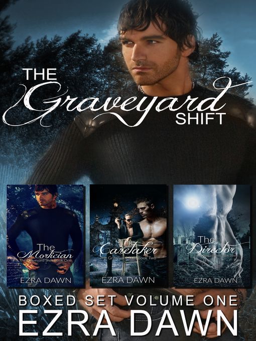 Title details for The Graveyard Shift Volume 1 by Ezra Dawn - Available
